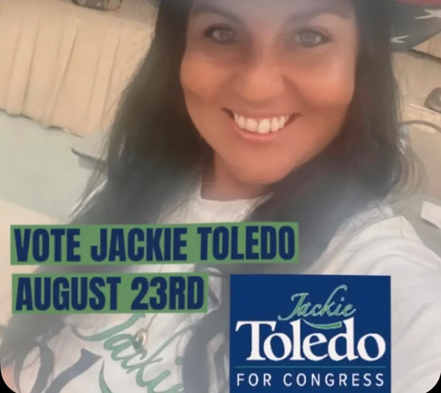 Imagen adjunta al texto: gráfico de 2022 de su campaña al Congreso, "Vote Jackie Toledo August 23rd"